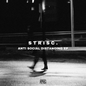 Anti Social Distancing - EP