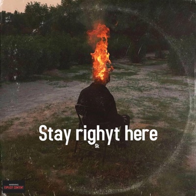 Stay Right Here - Single