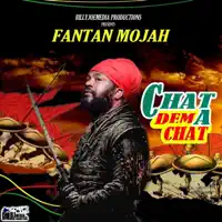 CHAT DEM A CHAT — Fantan Mojah