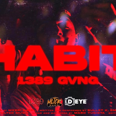 HABIT (feat. MAKDI, EM-YK & BULLET K) - Single