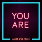 You Are - Single
