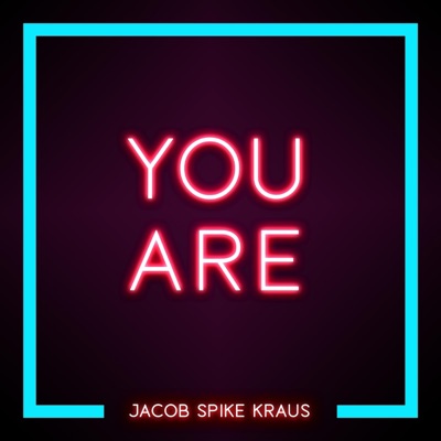You Are - Single