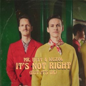 It's Not Right (But It's Ok) artwork