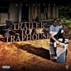 Trailer To a TrapHouse - Single