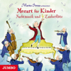 Mozart für Kinder. Nachtmusik und Zauberflöte - Marko Simsa