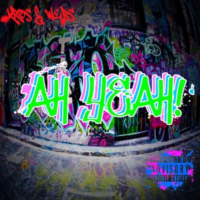 Ah Yeah! (feat. Webs) [Remix] [Remix] - Single