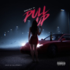 Pull Up (feat. AllStar V) Davey P