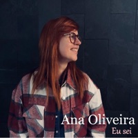 Eu Sei - Single - Ana Oliveira