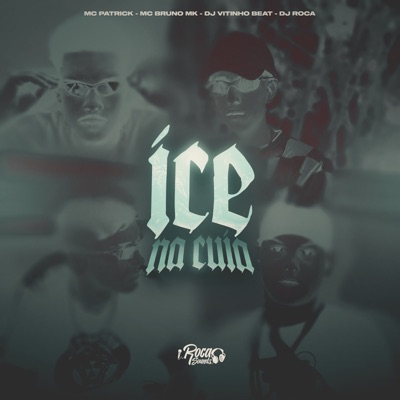 Ice na Cuia (feat. MC Bruno MK) - Single
