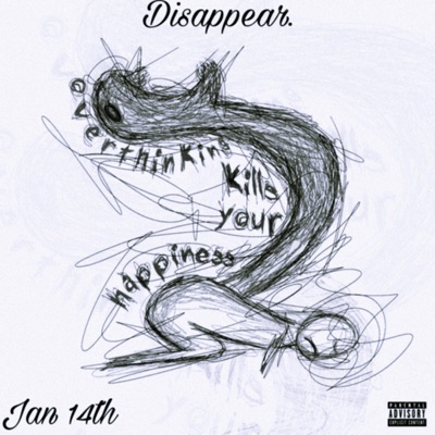 Disappear (feat. RXHFF) - Single