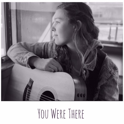 You Were There - Single