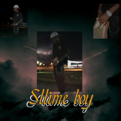 Sllime Boy - Single