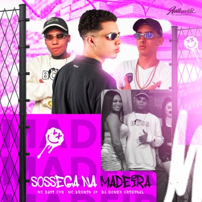 Sossega na Madeira (feat. Mc Brunin JP) - Single