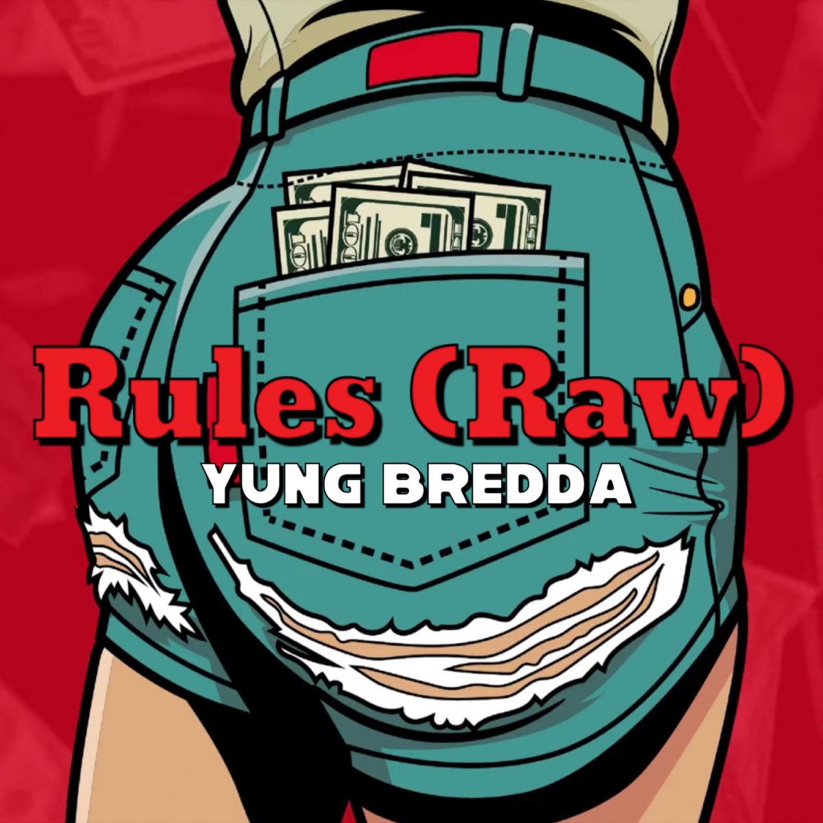 rules-raw-single-album-by-yung-bredda-apple-music
