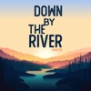 Down By The River - Single