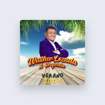 Listen to Walther Lozada y Orquesta, watch music videos, read bio, see tour dates & more!