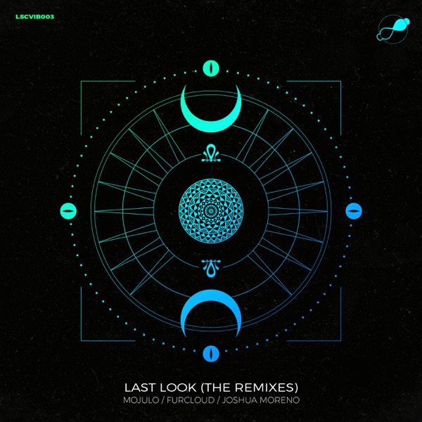 Last Look (The Remixes) - EP