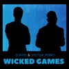 Wicked Games - Single