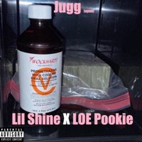 Jugg (feat. Lil Shine) - Single - LOE Pookie