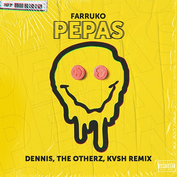 Pepas (DENNIS, Kvsh & The OtherZ Remix) [feat. Kvsh] - Single