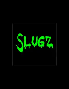 Slugz을(를) 듣고, 뮤직 비디오를 보고, 약력을 읽고, 투어 일정 등을 확인하세요!