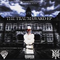 The Kaosward - Single - Trauma Da Villain
