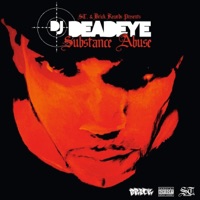 Substance Abuse - DJ Deadeye