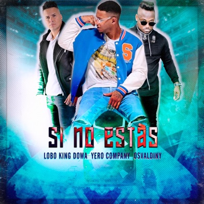 Si No Estás - Single