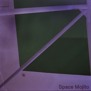 Space Mojito - Single