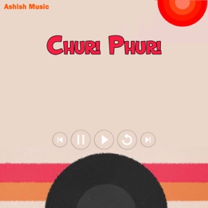 Churi Phuri - EP