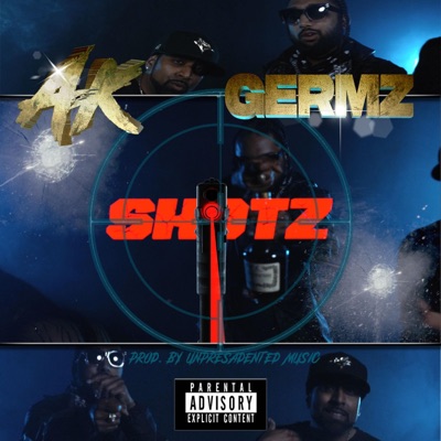Shotz (feat. Germz & Unpresadented Music) - Single