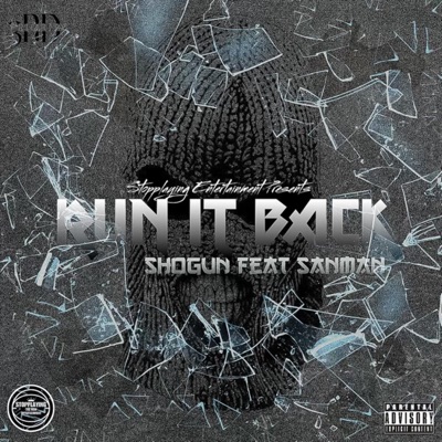 Run it Back (feat. Sanman) - Single