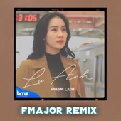 Là Anh (Fmajor Remix) artwork