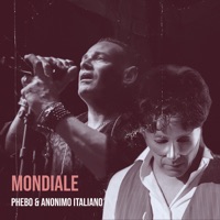 Mondiale - Single (feat. Anonimo Italiano) - Single - Phebo
