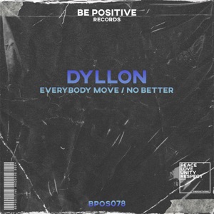 Everybody Move / No Better - Single