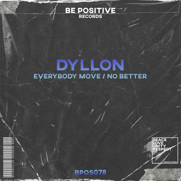 Everybody Move / No Better - Single