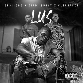 lus (feat. Dindi Spray & Clearance) Gedi1000