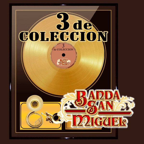 3 De Colección (Banda)