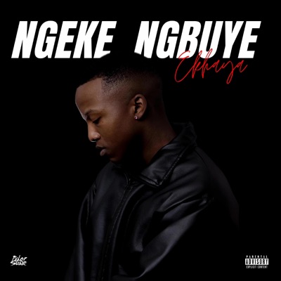 Ngeke Ngbuye Ekhaya - Single