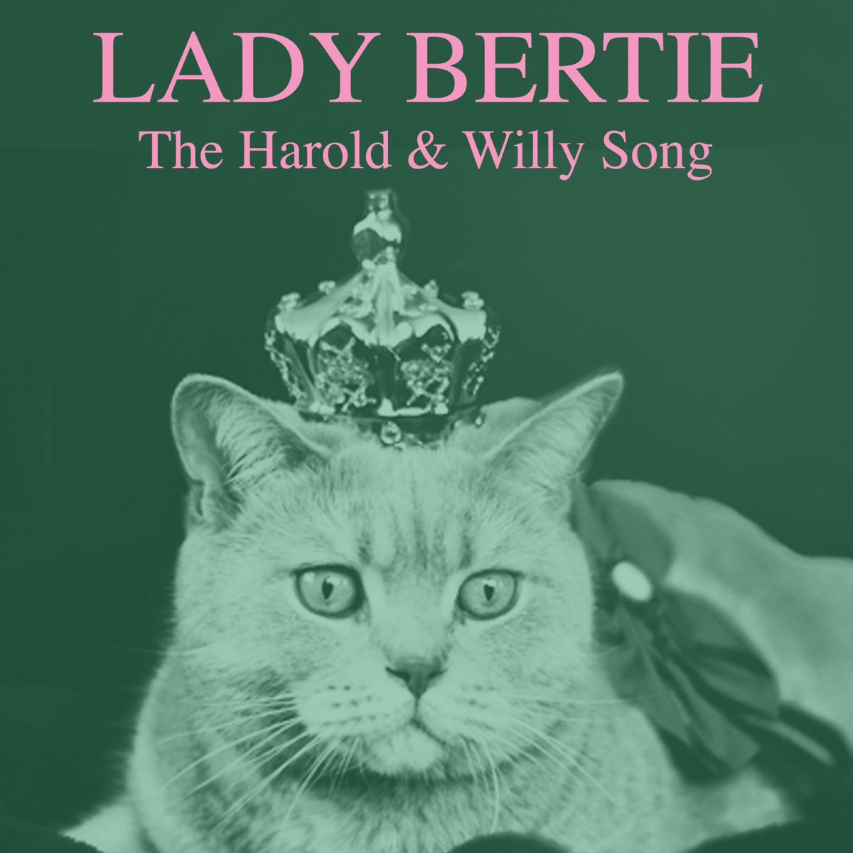 ‎The Harold & Willy Song - Single - Album by Lady Bertie - Apple Music