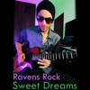 Sweet Dreams (Instrumental Guitar) - RAVENS ROCK