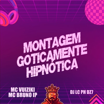 Montagem Goticamente Hipnótica - Single
