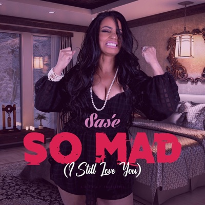 So Mad (I Still Love You) - Single