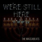 We're Still Here (Am Yisrael Chai) artwork