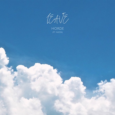 LEAVE (feat. nix13k) - Single