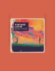 Dengarkan Vintage Latin, tonton video musik, baca bio, lihat tanggal tur & lainnya!