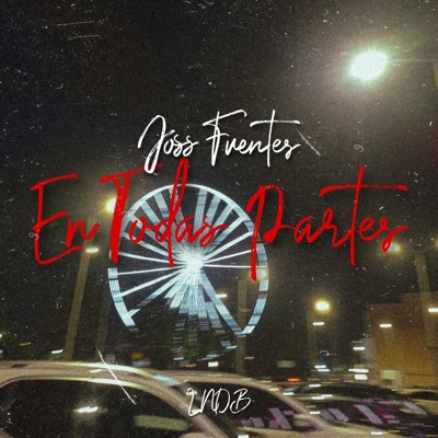 En Todas Partes - Single