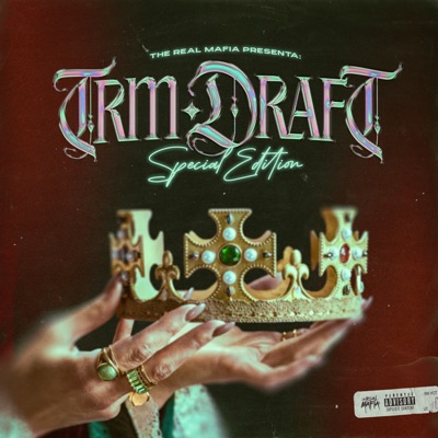 Trm Draft (Special Edition) [feat. Aka Swoner, Cheek E. Chain, Carrillo, CHATD MDC, Baby Laas & Green mafia] - Single