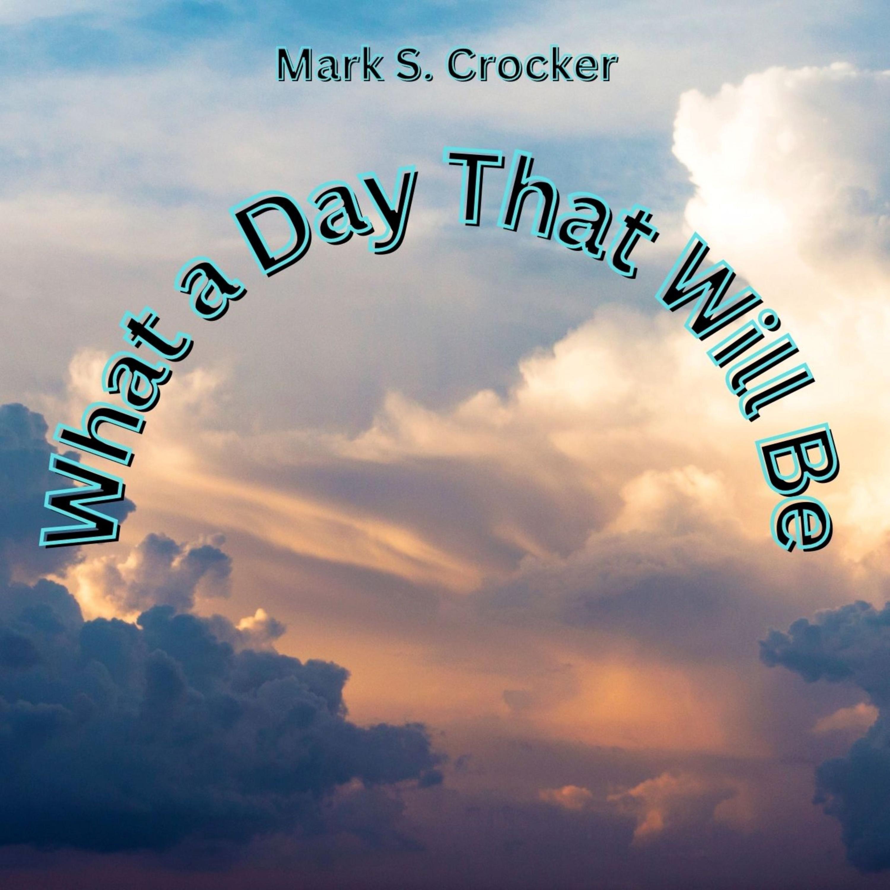 What a Day That Will Be - Single