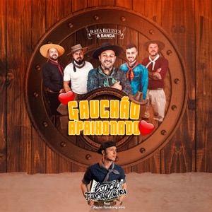 Gauchão Apaixonado (feat. Estação Fandangueira)